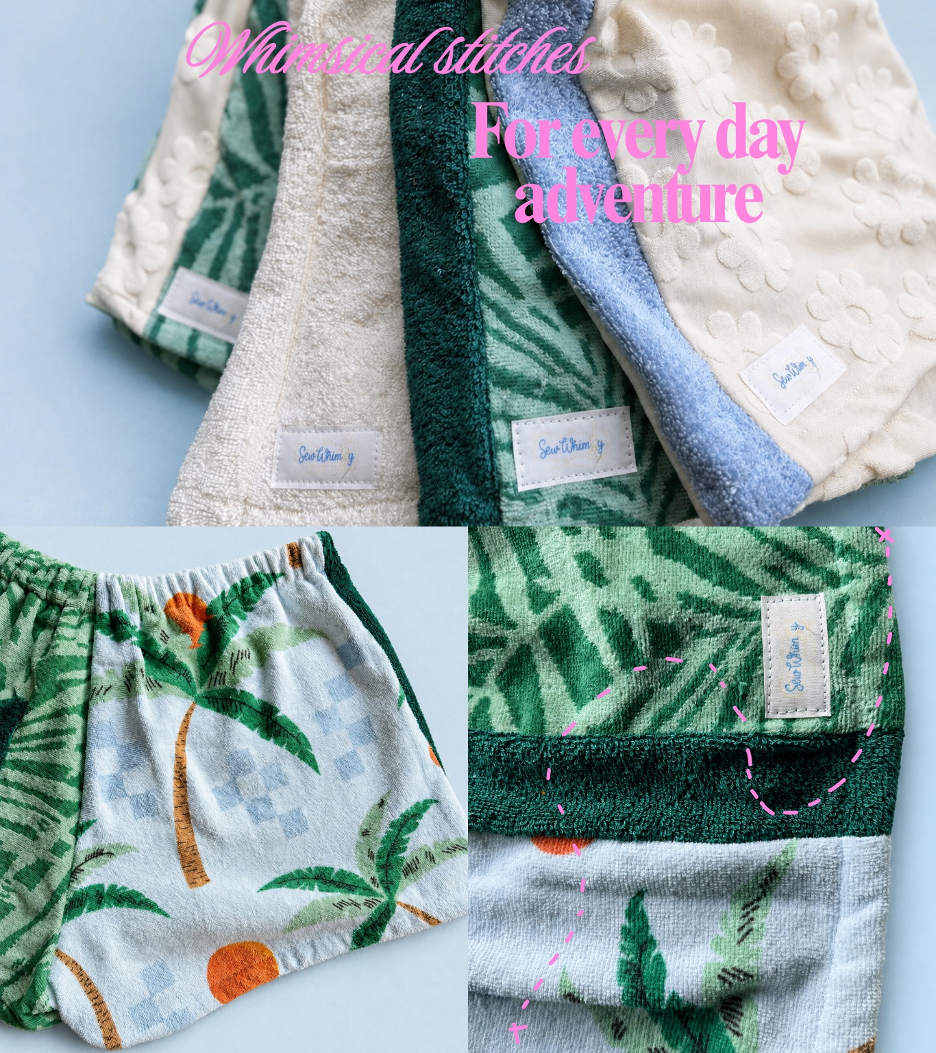 Close-up details of Sew WhimZy towel apparel: stacked terry fabrics with sewn-in labels and palm-print terry shorts with pink stitch guides